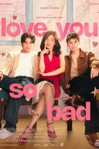 Love You So Bad (2025) poster